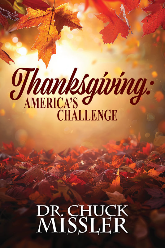 Thanksgiving: America's Challenge