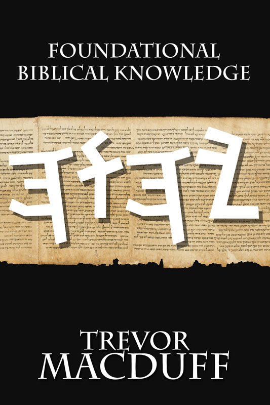 Foundational Biblical Knowledge