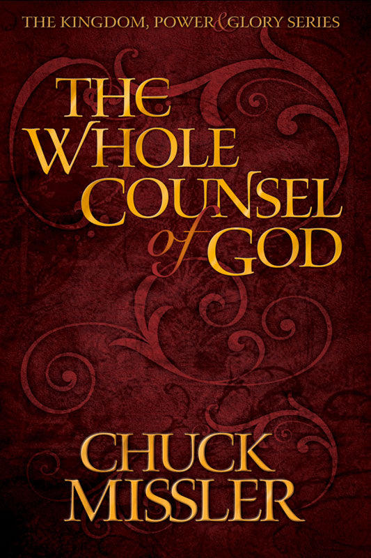 The Whole Counsel of God