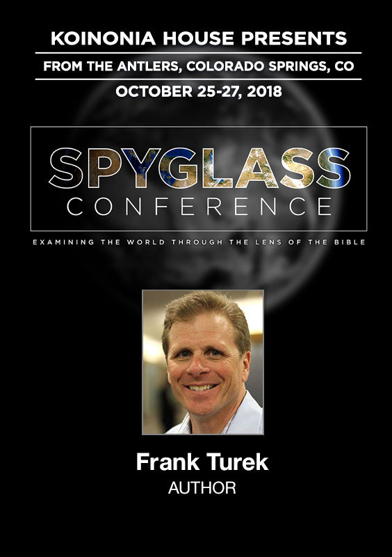 SG2018E07: Frank Turek - I Don’t Have Enough Faith to Be an Atheist (part 1)
