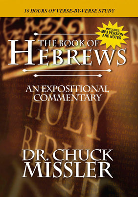 Hebrews: An Expositional Commentary – Koinonia House