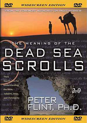The Meaning of the Dead Sea Scrolls