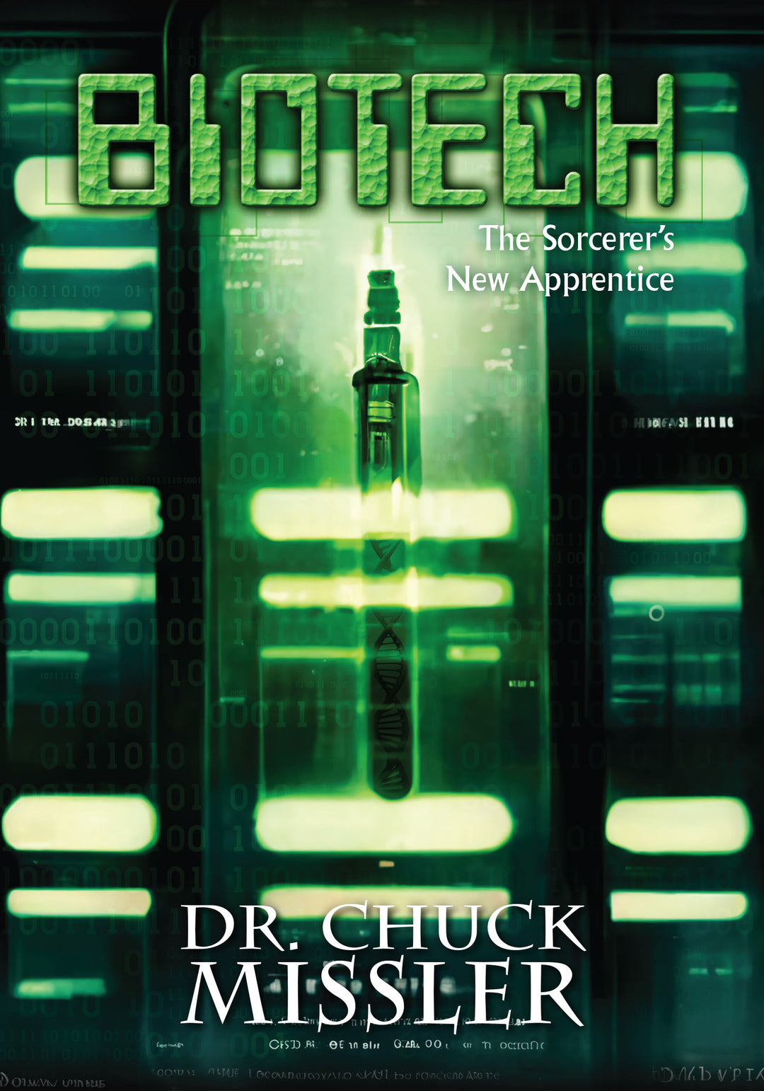 BioTech: The Sorcerer's New Apprentice