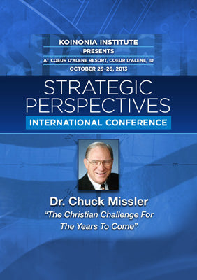 SP2013E01: Dr. Chuck Missler - The Christian Challenge for the Years to Come