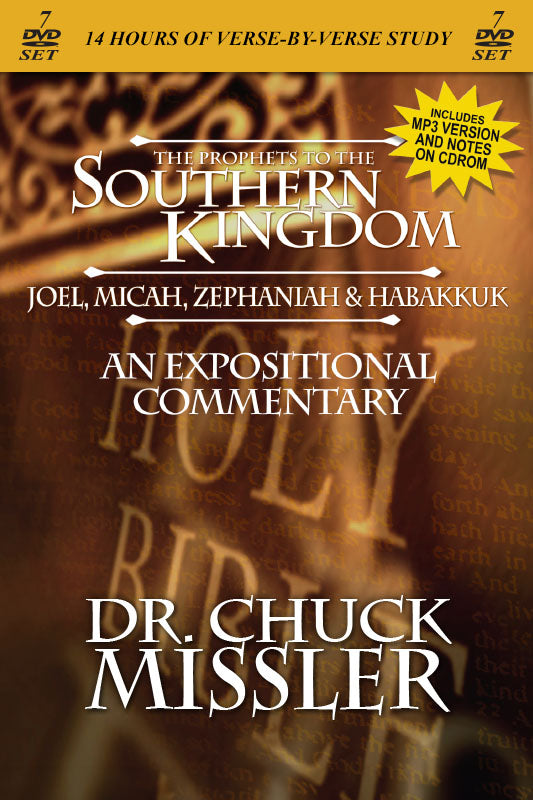 The Prophets to the Southern Kingdom: Joel, Micah, Zephaniah, and Habakkuk