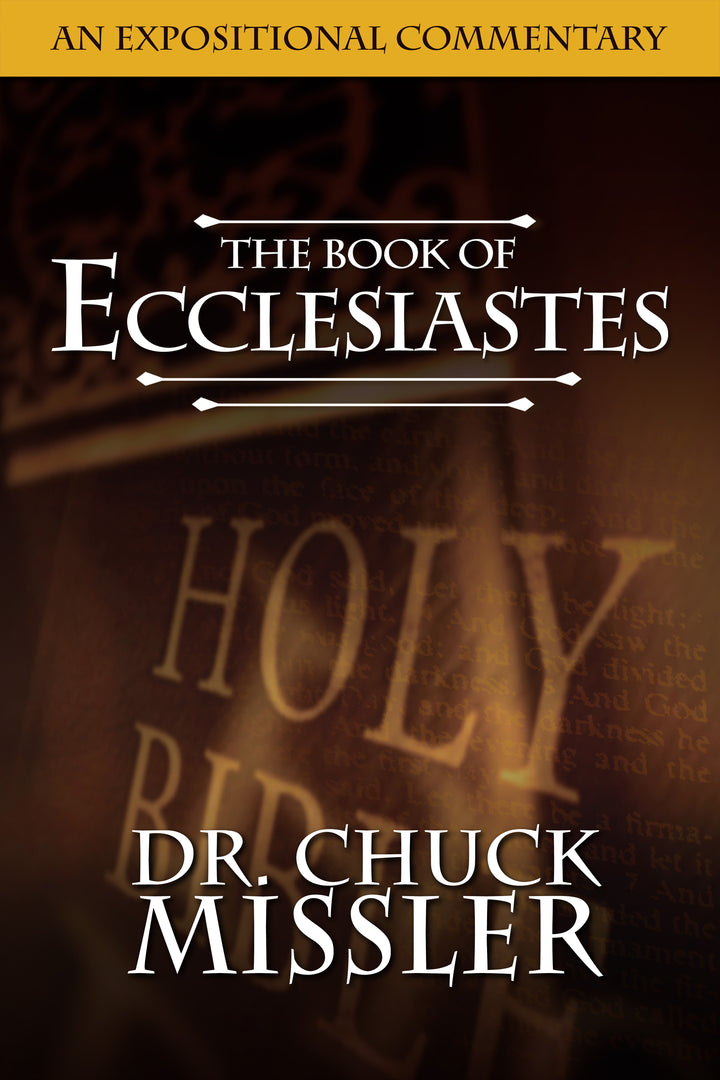 Ecclesiastes: An Expositional Commentary