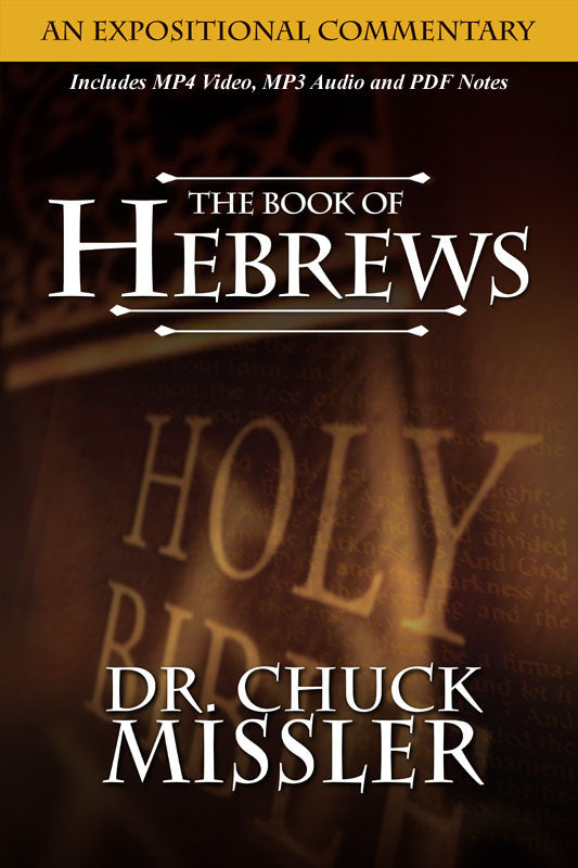 Hebrews: An Expositional Commentary – Koinonia House