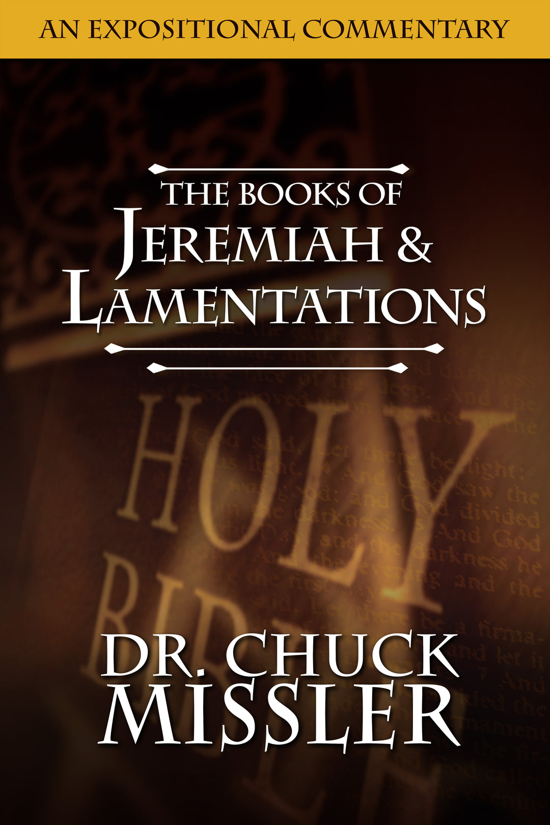 Jeremiah & Lamentations: An Expositional Commentary
