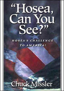 Hosea, Can You See? Hosea's Challenge to America