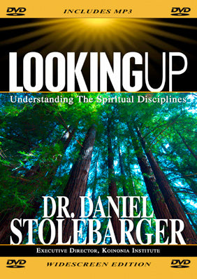 Looking Up: Understanding the Spiritual Disciplines (Volume 1)