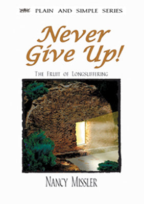 Never Give Up! - Book