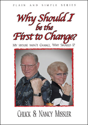 Why Should I Be The First To Change? - Book