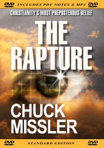 The Rapture: Christianity's Most Preposterous Belief