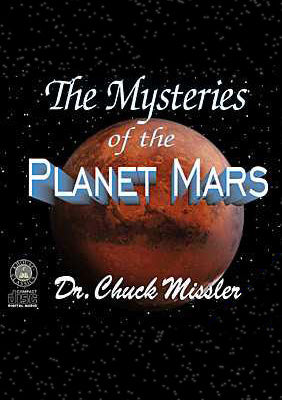 The Mysteries of the Planet Mars
