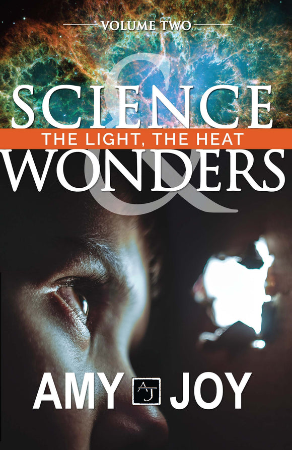 Science & Wonders Vol. 2: The Light, The Heat - Book