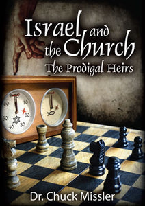 Israel and the Church: The Prodigal Heirs - Book
