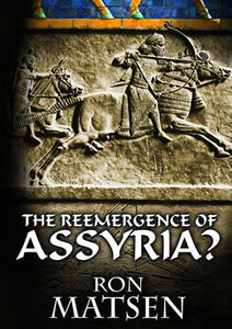 The Reemergence of Assyria?