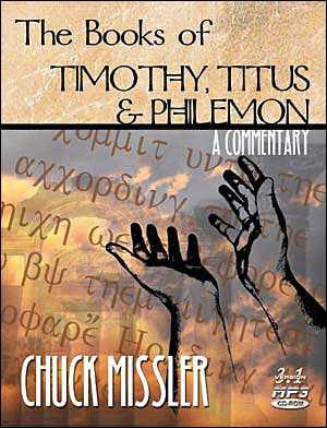 Timothy, Titus & Philemon: An Expositional Commentary