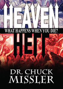 Heaven and Hell: What Happens When You Die? - Book