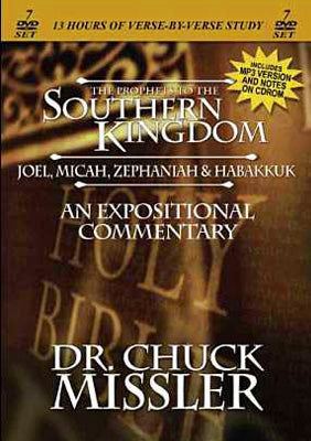 The Prophets to the Southern Kingdom: Joel, Micah, Zephaniah, and Habakkuk